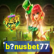 b?nusbet77