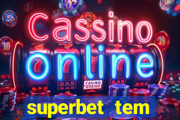 superbet tem pagamento antecipado