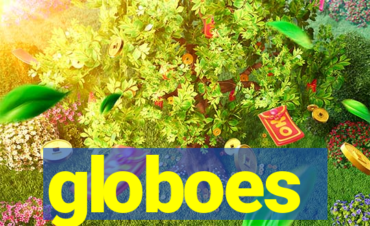 globoes