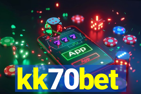 kk70bet