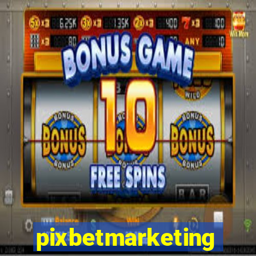 pixbetmarketing