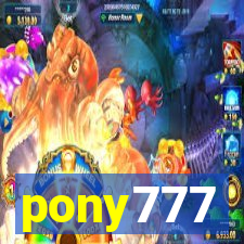 pony777