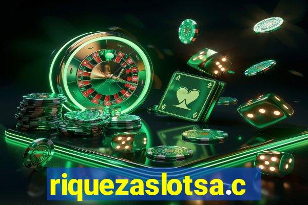 riquezaslotsa.com