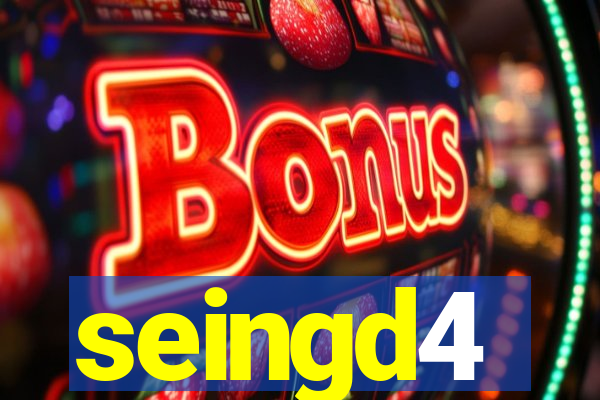 seingd4