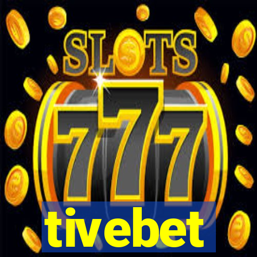 tivebet