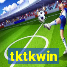 tktkwin