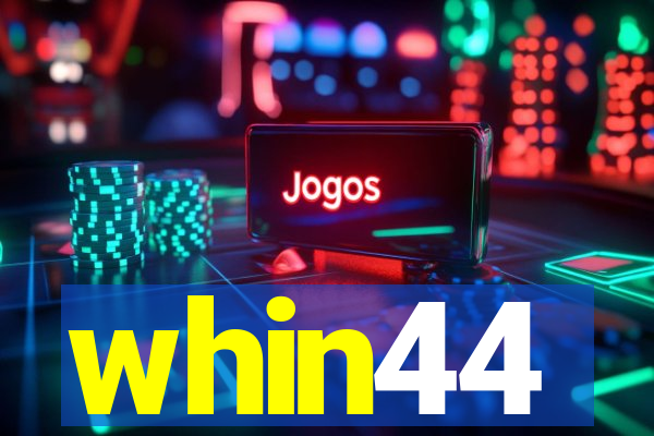 whin44