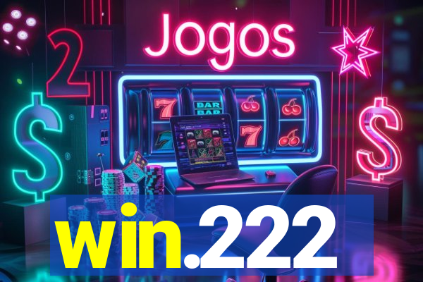 win.222