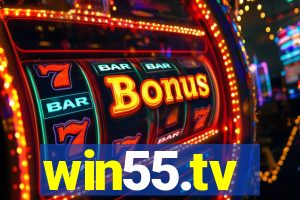 win55.tv