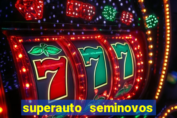 superauto seminovos porto alegre