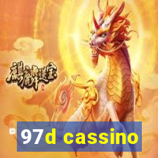 97d cassino