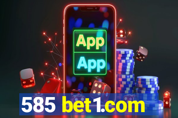 585 bet1.com