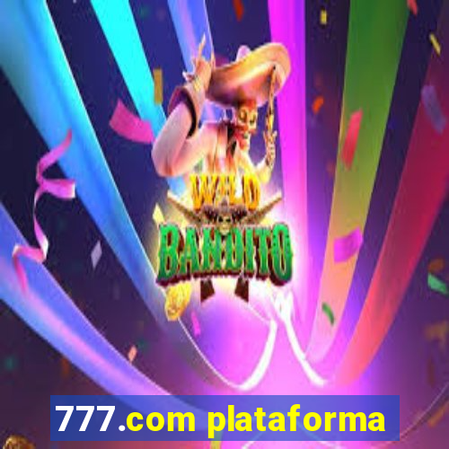 777.com plataforma