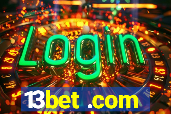 13bet .com