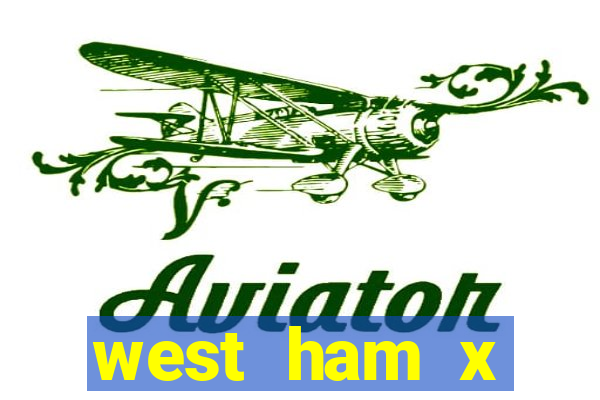 west ham x wolverhampton palpites