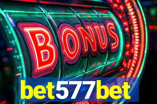 bet577bet