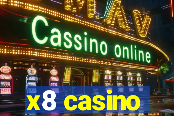 x8 casino