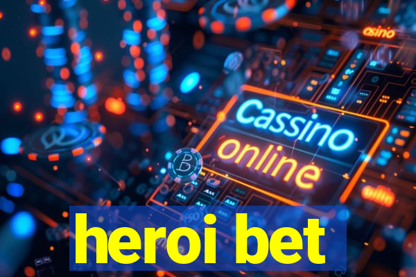 heroi bet