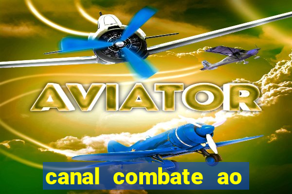 canal combate ao vivo multicanais