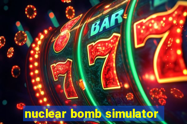 nuclear bomb simulator