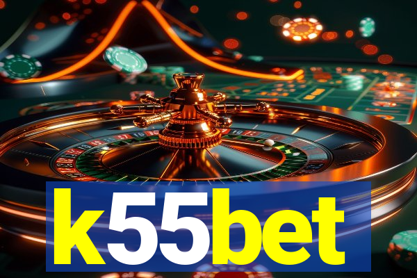 k55bet