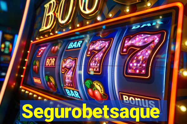 Segurobetsaque