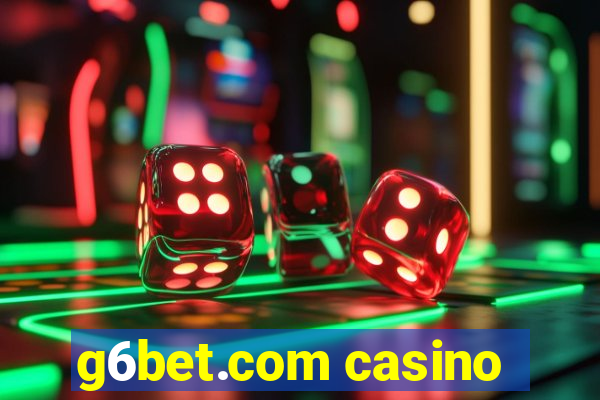 g6bet.com casino