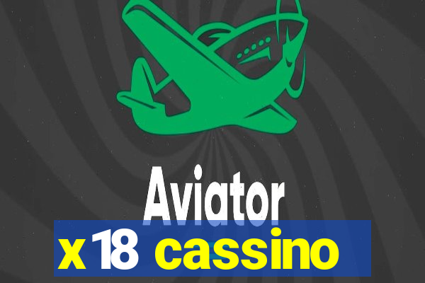 x18 cassino