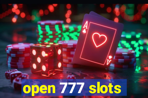 open 777 slots