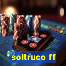 soltruco ff