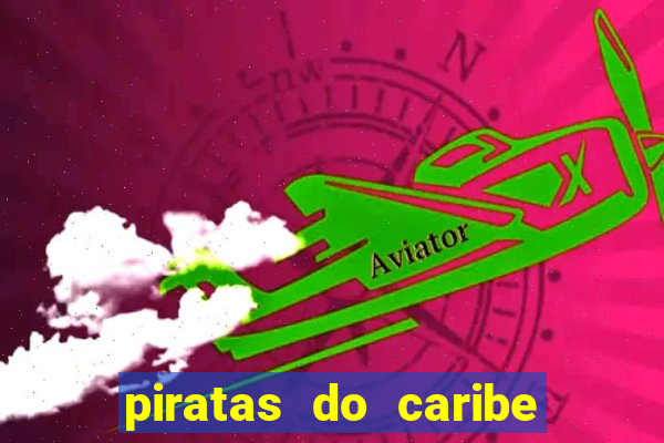 piratas do caribe filme completo dublado