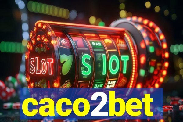 caco2bet