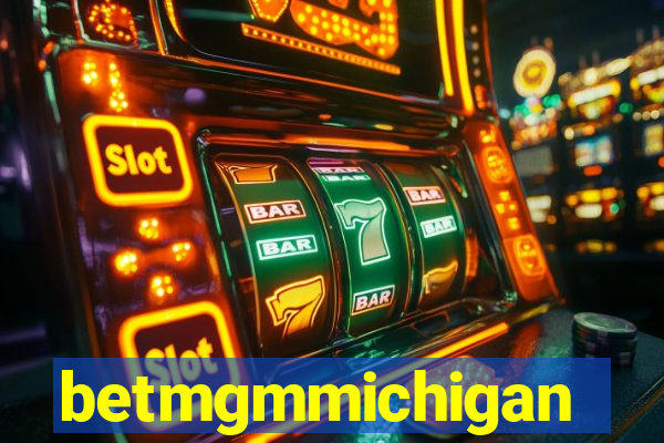 betmgmmichigan