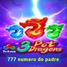 777 numero do padre