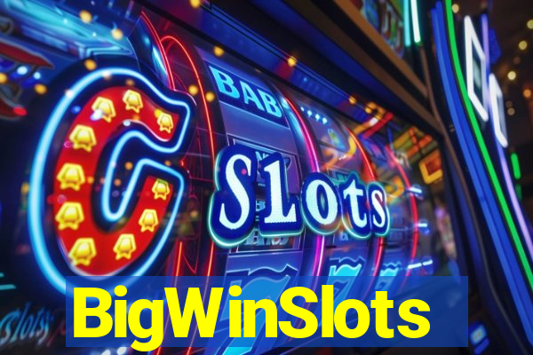 BigWinSlots