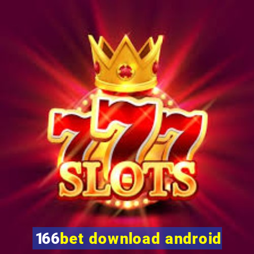 166bet download android