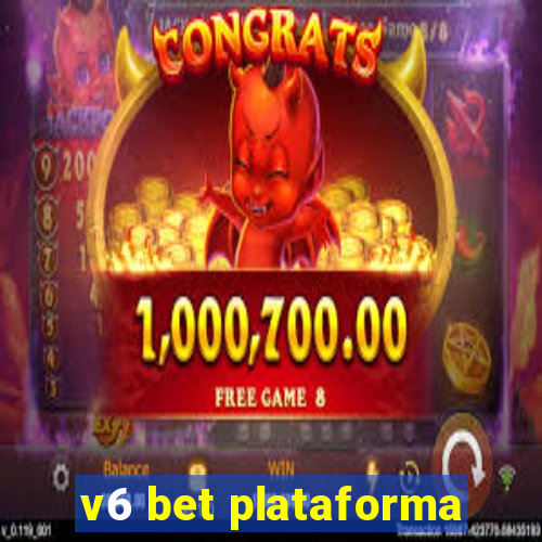 v6 bet plataforma