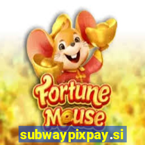 subwaypixpay.site