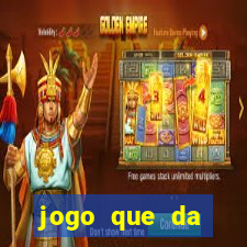 jogo que da dinheiro de verdade sem precisar depositar