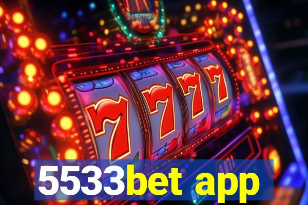 5533bet app