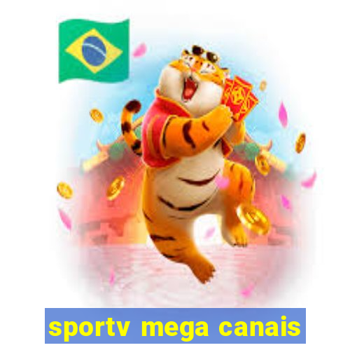 sportv mega canais