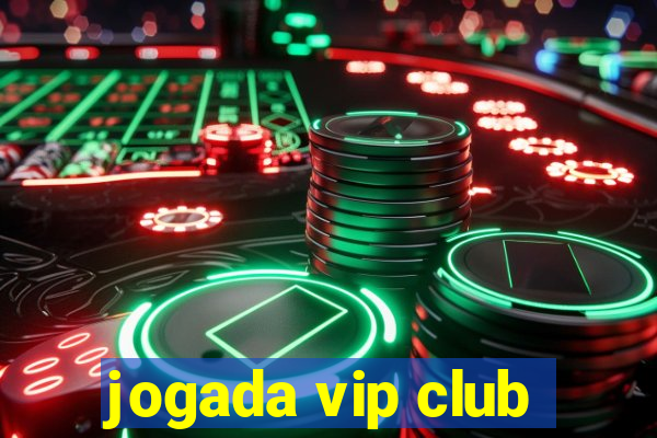 jogada vip club