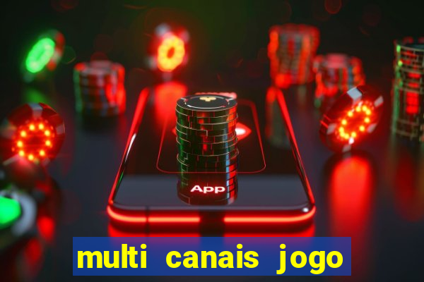 multi canais jogo do flamengo