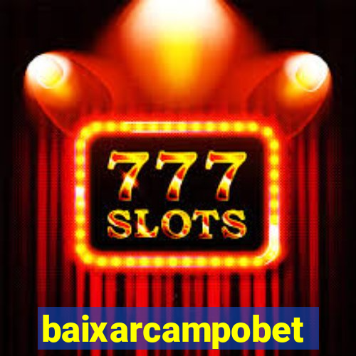 baixarcampobet