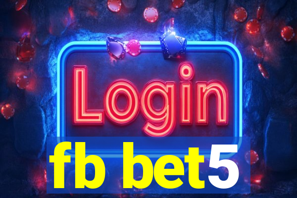 fb bet5