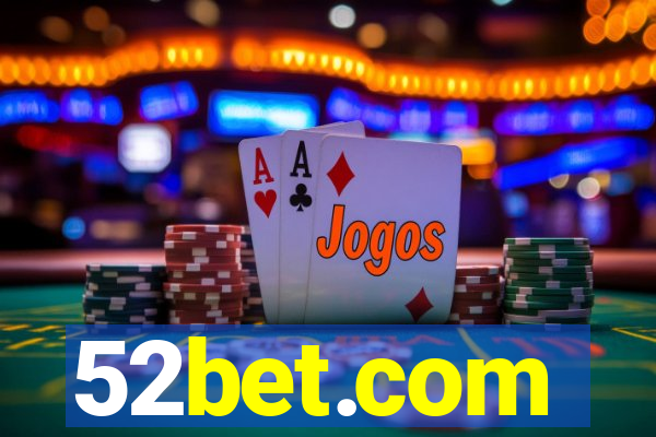 52bet.com