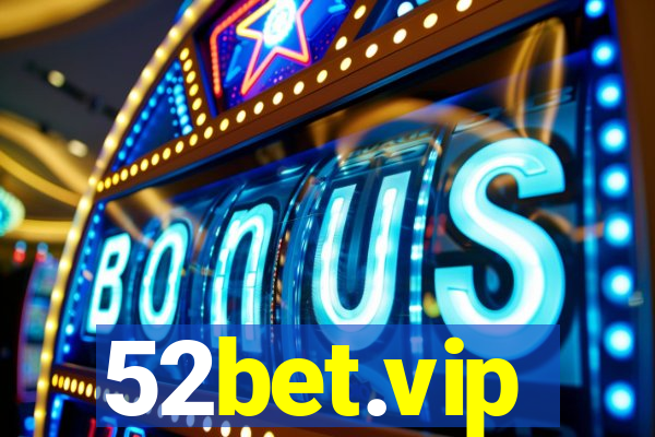 52bet.vip