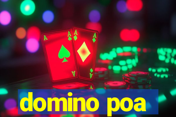 domino poa