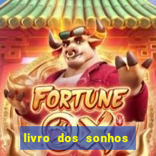 livro dos sonhos jogo do bicho