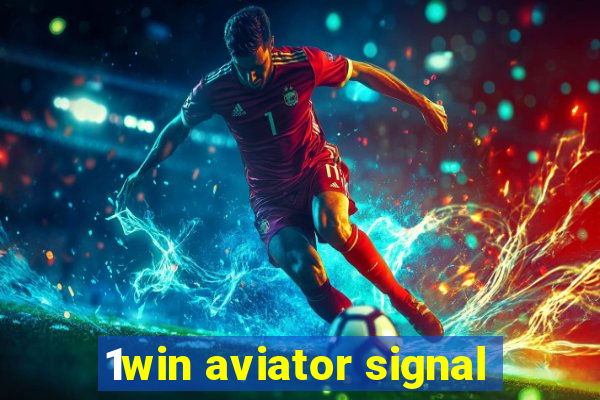 1win aviator signal